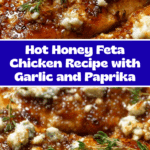 ChickenHot Honey Infused Feta Chicken Recipe